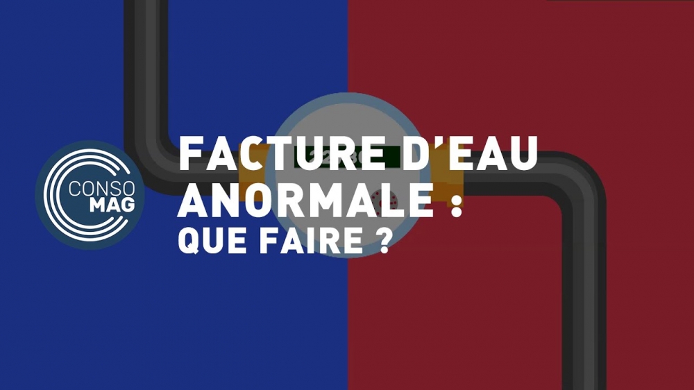 Facture d’eau anormale : que faire ?